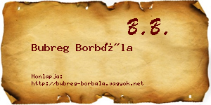 Bubreg Borbála névjegykártya